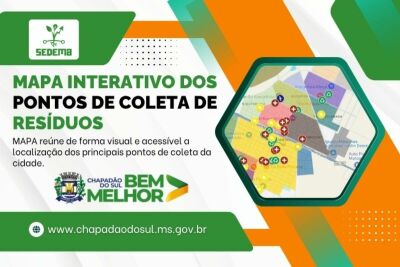 Imagem da notícia Nova ferramenta ajuda moradores de Chapadão do Sul a descartar resíduos corretamente